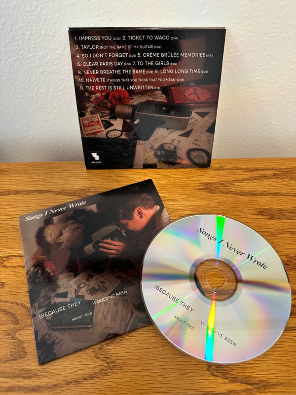 Songs I Never Wrote CD