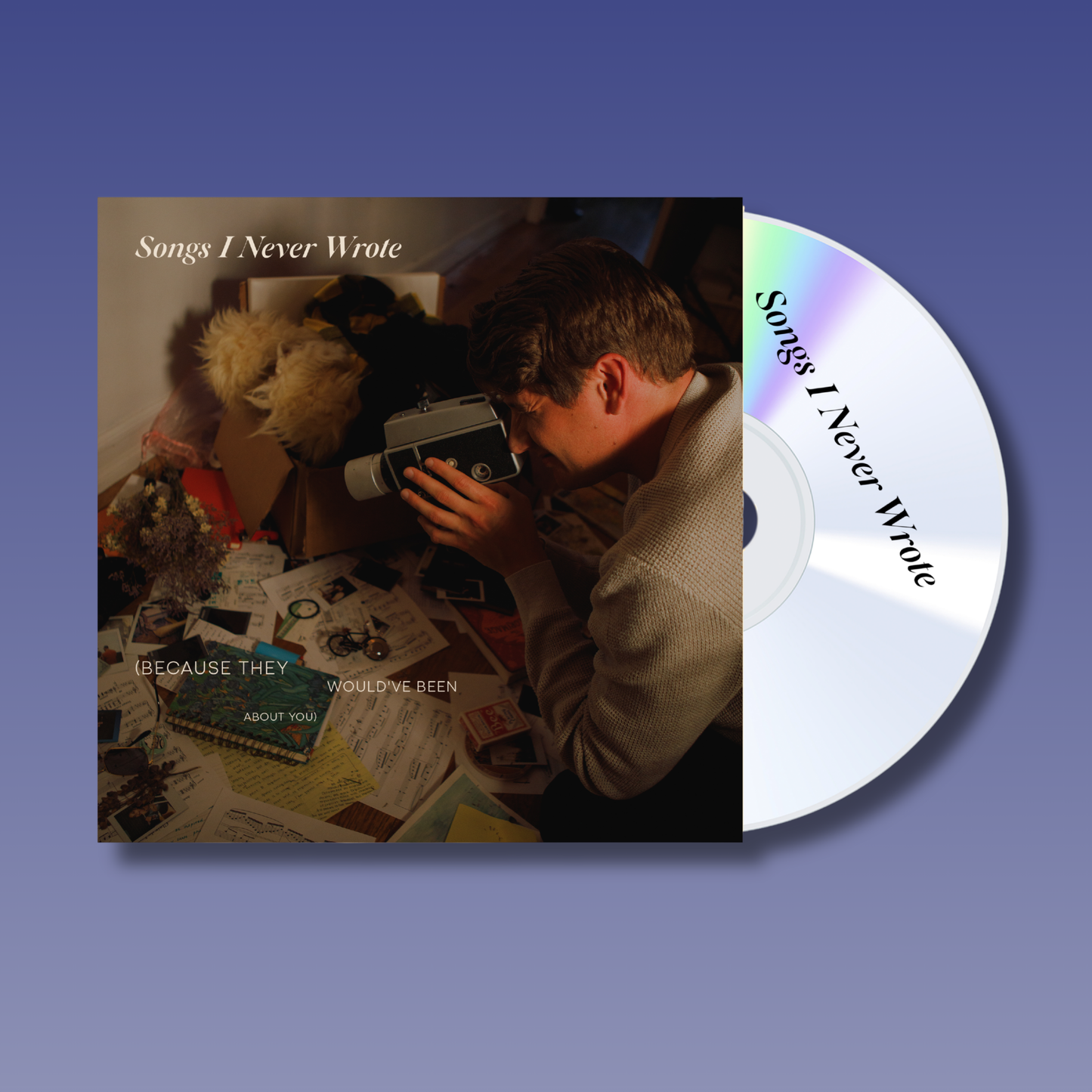 Songs I Never Wrote CD